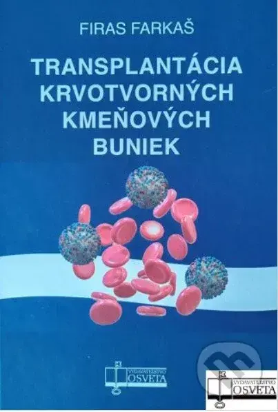 Transplantácia krvotvorných kmeňových buniek - Firas Farkaš