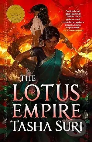 The Lotus Empire - Tasha Suri