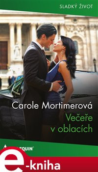 Večeře v oblacích - Carole Mortimerová, Karel Plichta