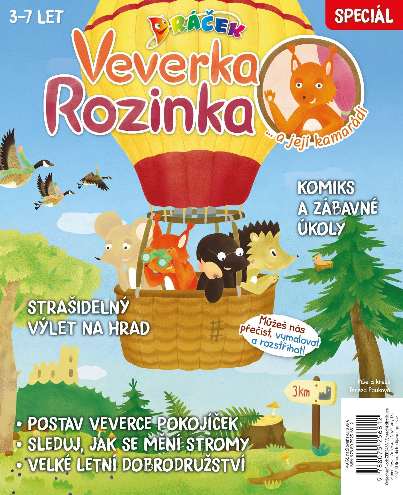 Dráček speciál – Veverka Rozinka a její kamarádi - Tereza Pauková