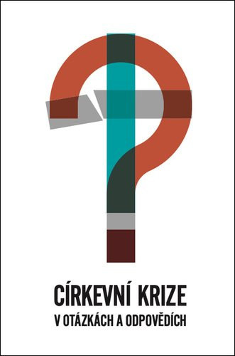 Církevní krize v otázkách a odpovědích