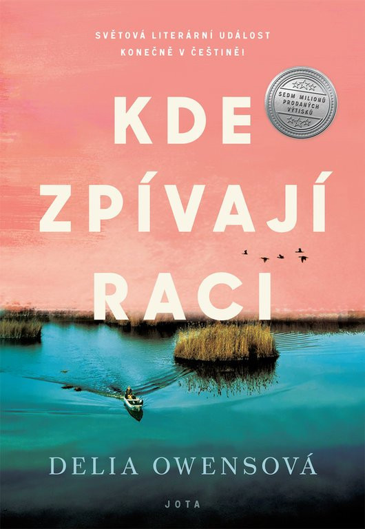 Kde zpívají raci, 1.  vydání - Delia Owens