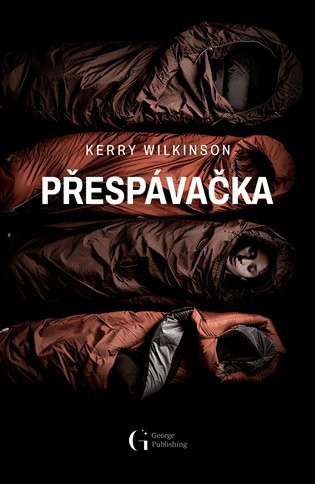 Přespávačka - Kerry Wilkinson