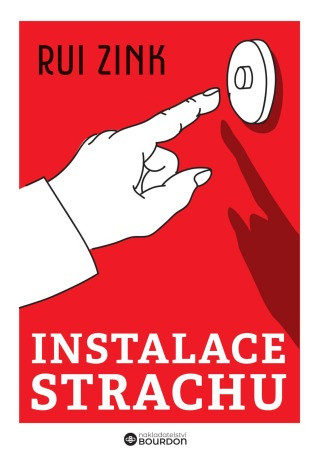 Instalace strachu - Rui Zink - e-kniha