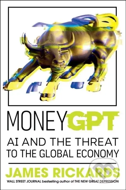 MoneyGPT - James Rickards