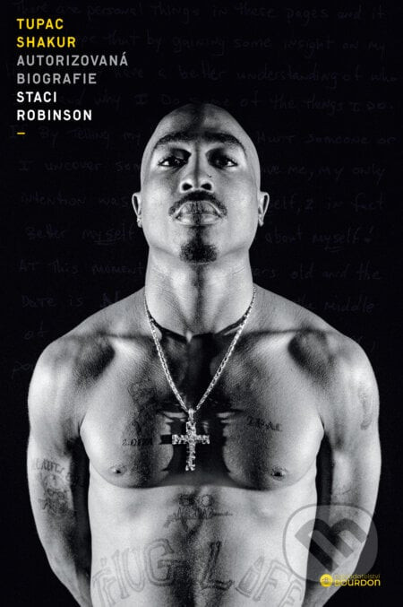 Tupac Shakur - Autorizovaná biografie - Staci Robinson