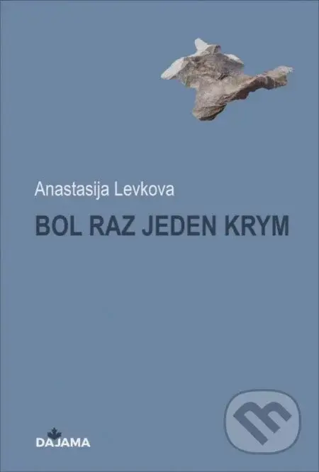 Bol raz jeden Krym - Anastasia Levkova