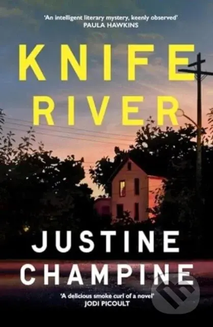 Knife River - Justine Champine