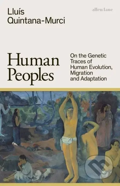 Human Peoples - Lluis Quintana-Murci