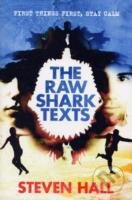 The Raw Shark Texts - Steven Hall