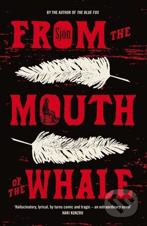 From the Mouth of the Whale - Sjón