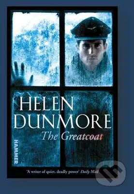 The Greatcoat - Helen Dunmore