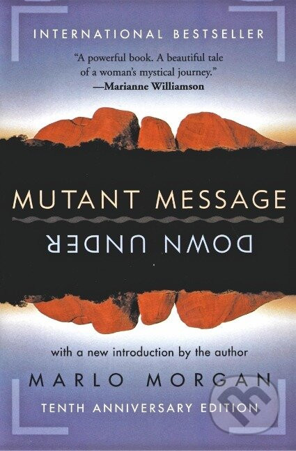 Mutant Message Down Under - Marlo Morgan