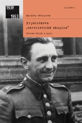 Krysličkova "teroristická skupina" - Markéta Filla