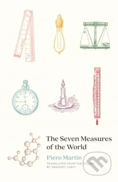 The Seven Measures of the World - Piero Martin