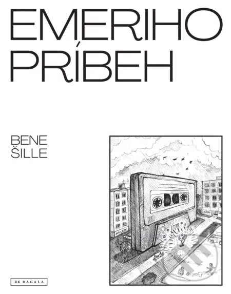 Emeriho príbeh - Bene, Erik Šille (ilustrátor)