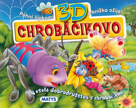 3D Chrobáčikovo - Matys
