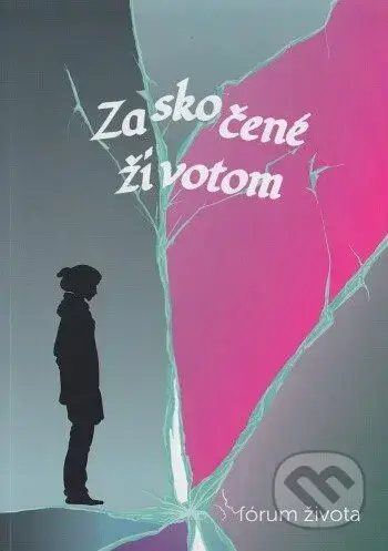 Zaskočené životom - kolektív autorov