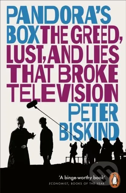 Pandora’s Box - Peter Biskind