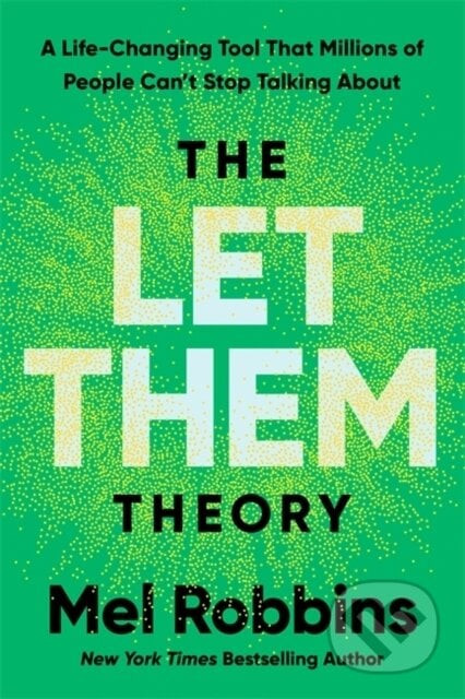 Let Them Theory - Mel Robbins