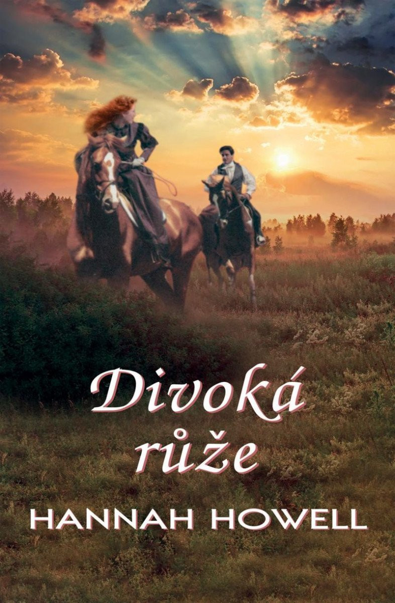 Divoká růže - Hannah Howell