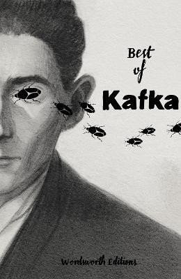 Best of Kafka (Collector's Edition) - Franz Kafka