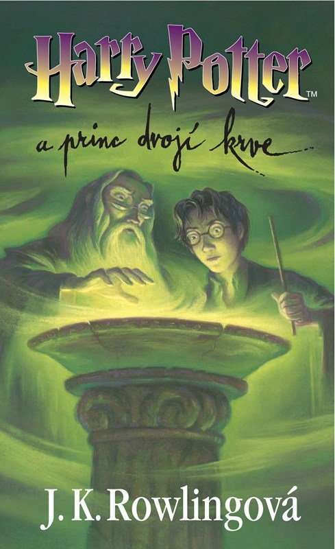 Harry Potter a princ dvojí krve, 2.  vydání - Joanne Kathleen Rowling