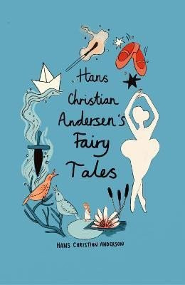 Hans Christian Andersen Fairy Tales (Collector's Edition) - Hans Christian Andersen