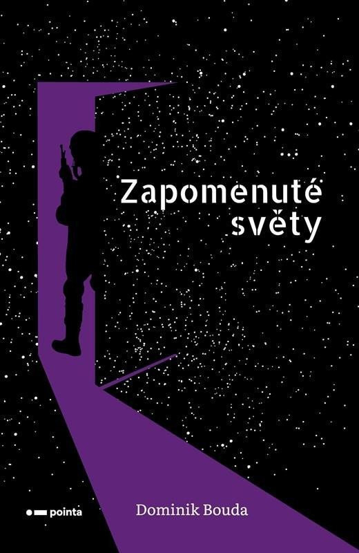 Zapomenuté světy - Dominik Bouda