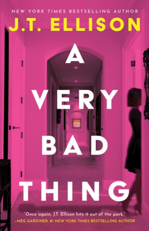 A Very Bad Thing - J.T. Ellison