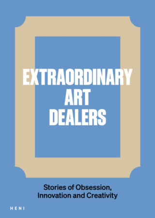 Extraordinary Art Dealers - Catherine Ingram