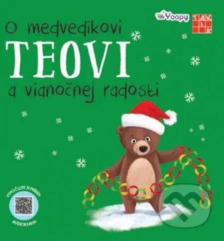 O medvedíkovi Teovi a vianočnej radosti - Taktik