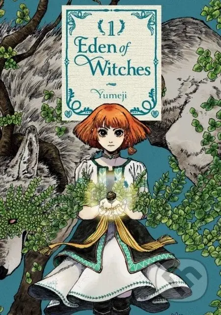 Eden Of Witches Volume 1 - Yumeji