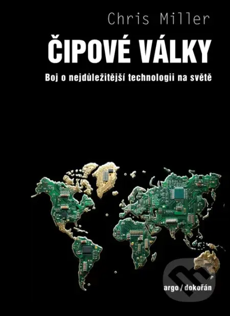Čipové války - Chris Miller