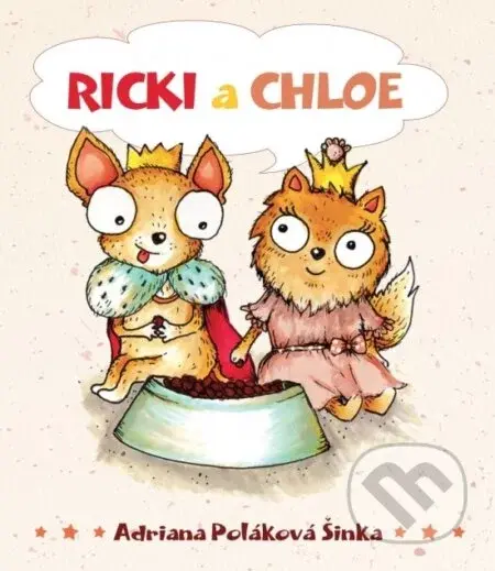 Ricki a Chloe - Adriana Poláková Šinka