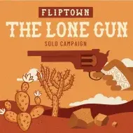 Write Stuff Games Fliptown: The Lone Gun