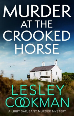 Murder at the Crooked Horse - Lesley Cookman