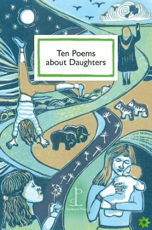 Ten Poems about Daughters