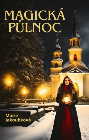 Magická půlnoc - Marie Jakoubková - e-kniha