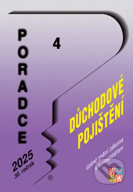 Poradce č. 4 / 2025 - Zákon o důchodovém pojištění s komentářem - Poradce s.r.o.