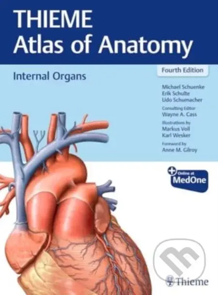 Internal Organs (THIEME Atlas of Anatomy) - Erik Schulte, Michael Schuenke, Udo Schumacher, Wayne Cass
