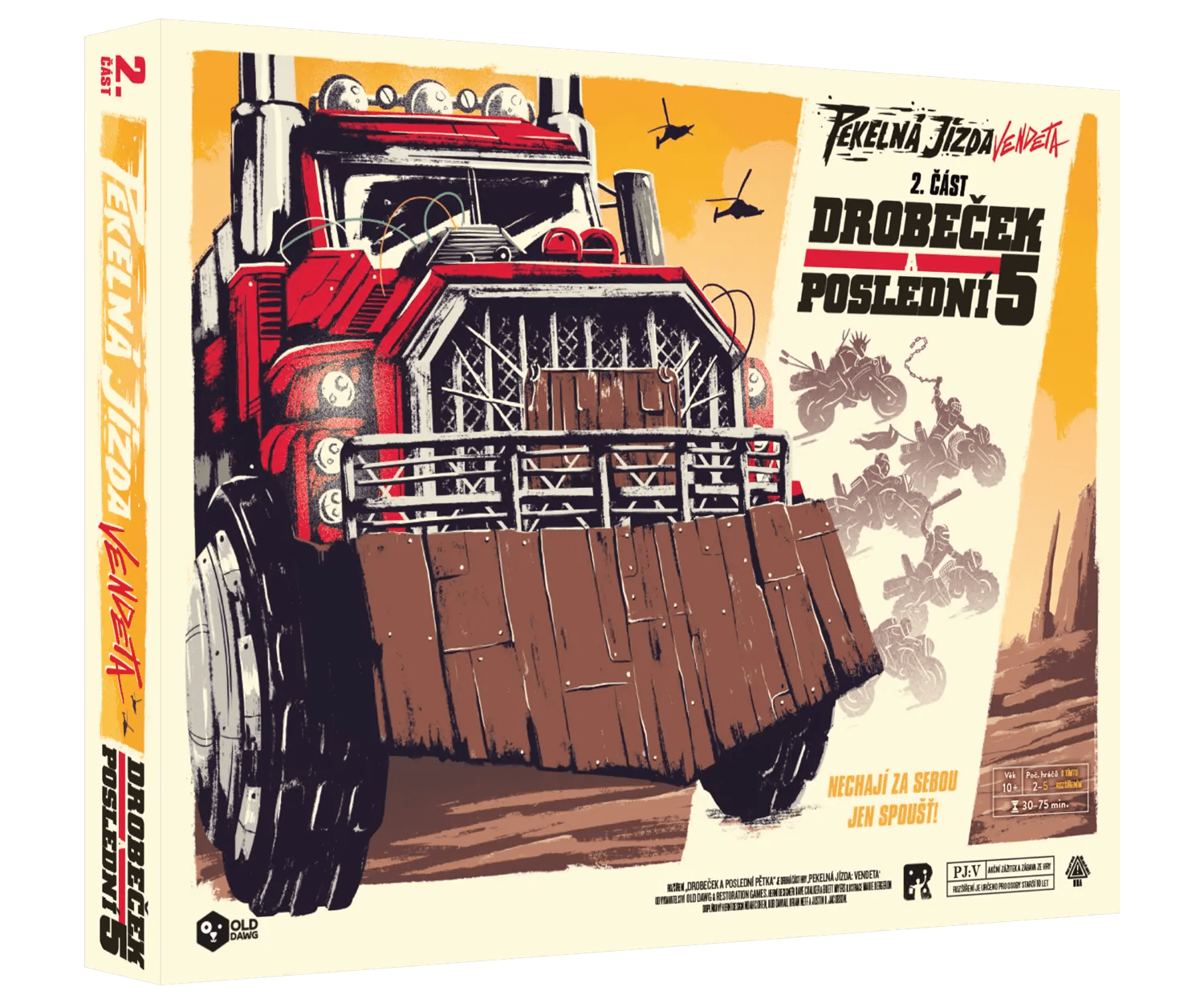 Old Dawg Pekelná jízda: Vendeta – rozšíření Drobeček a Poslední 5