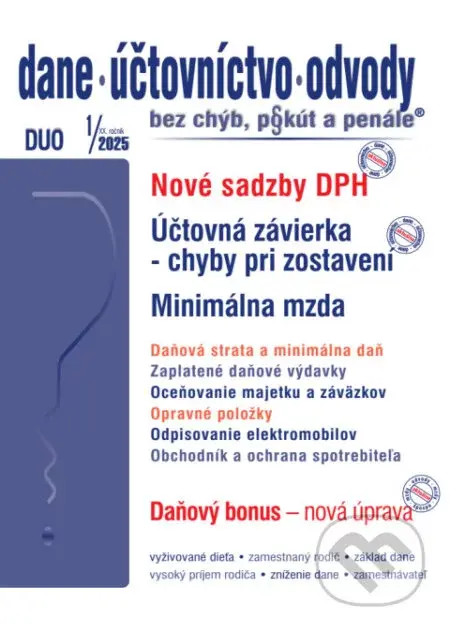 Dane, účtovníctvo, odvody bez chýb, pokút a penále č. 1 / 2025 - Nové sadzby DPH pre rok 2025 - Poradca s.r.o.