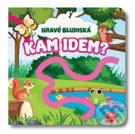 Hravé bludiská - Kam idem? - Taktik