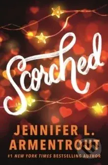 Scorched - Jennifer L. Armentrout