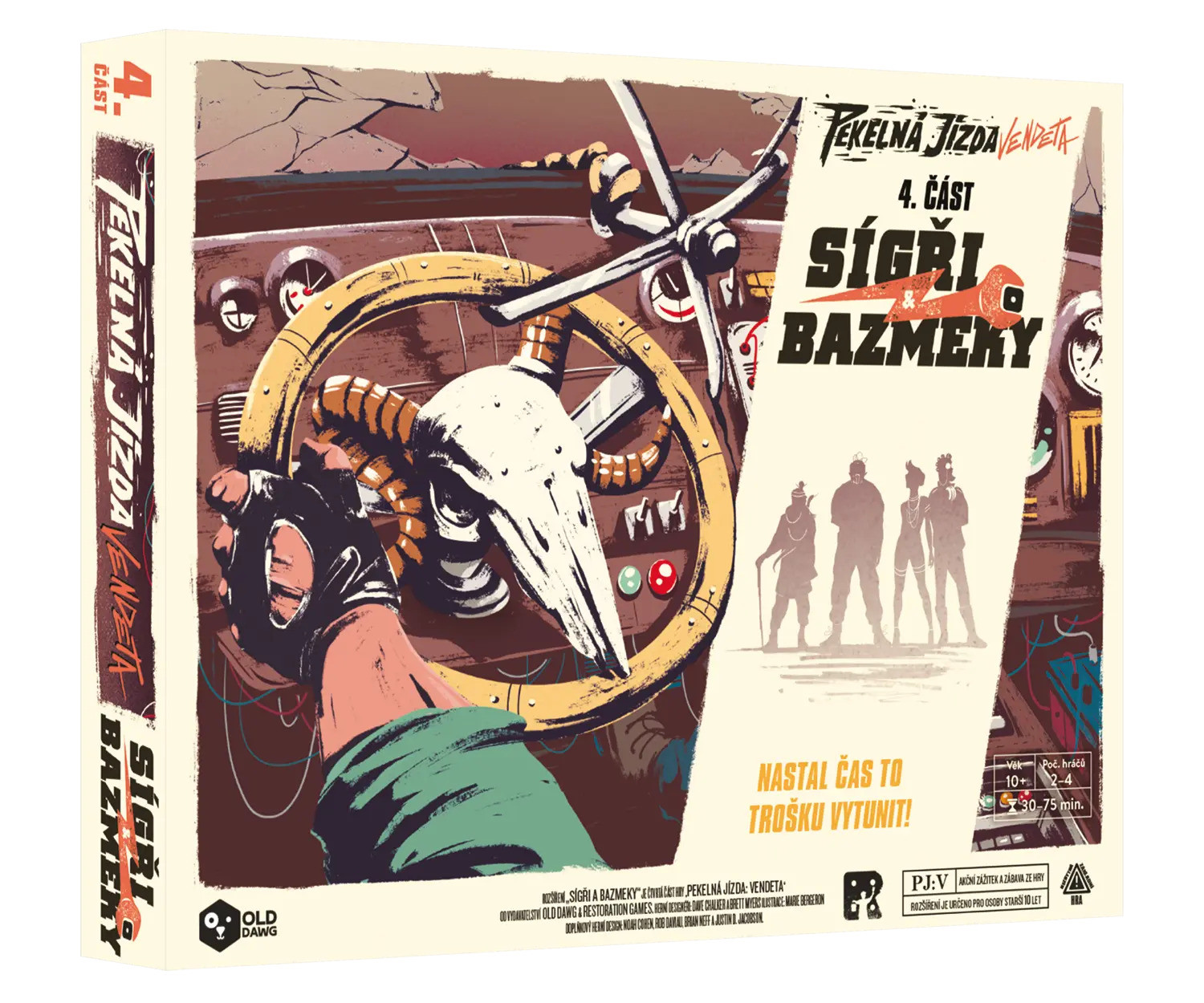 Old Dawg Pekelná jízda: Vendeta – Sígři a bazmeky