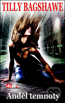 Anděl temnoty - Tilly Bagshawe