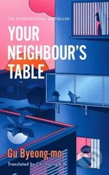 Your Neighbour's Table - Gu Byeong-mo