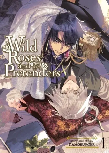 Wild Roses and Pretenders 1 - Kamoburger