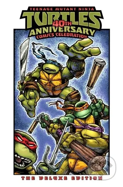 Teenage Mutant Ninja Turtles: 40th Anniversary Comics Celebration - Jim Lawson, Sophie Campbell